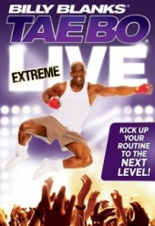 Tae Bo Extreme LIVE with Billy Blanks