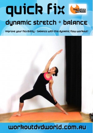 Quick Fix Dynamic Stretch & Balance