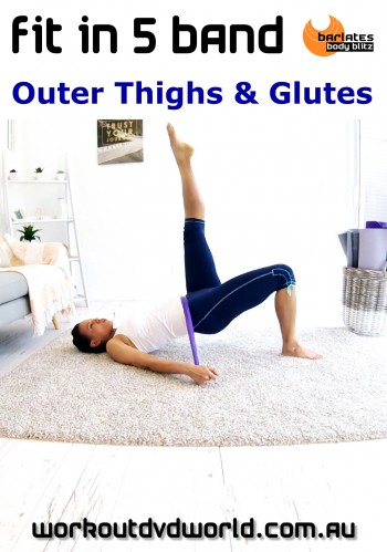 Fit in 5 Band Outer Thighs and Glutes Download