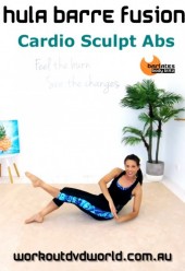 Hula Barre Fusion Cardio Sculpt Abs DVD