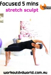 Focused 5 Mins Stretch Sculpt DVD