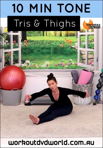 10 Min Tone Tris and Thighs Download