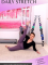 Full Body Daily Stretch Download