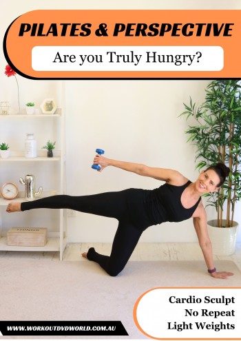 Pilates with Perspective Are you Truly Hungry Download
