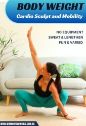 Body Weight Cardio and Mobility DVD