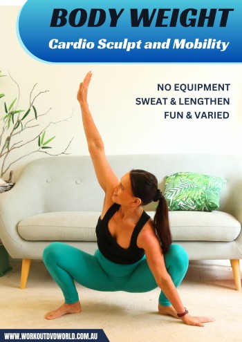 Body Weight Cardio and Mobility DVD